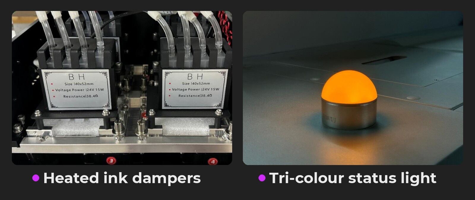 DTF printer heated ink dampers and tri-colour status light